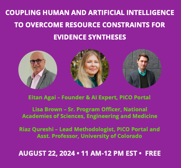 Read more about the article Webinar: Coupling Human and Artificial Intelligence to Overcome Resource Constraints for Evidence Syntheses